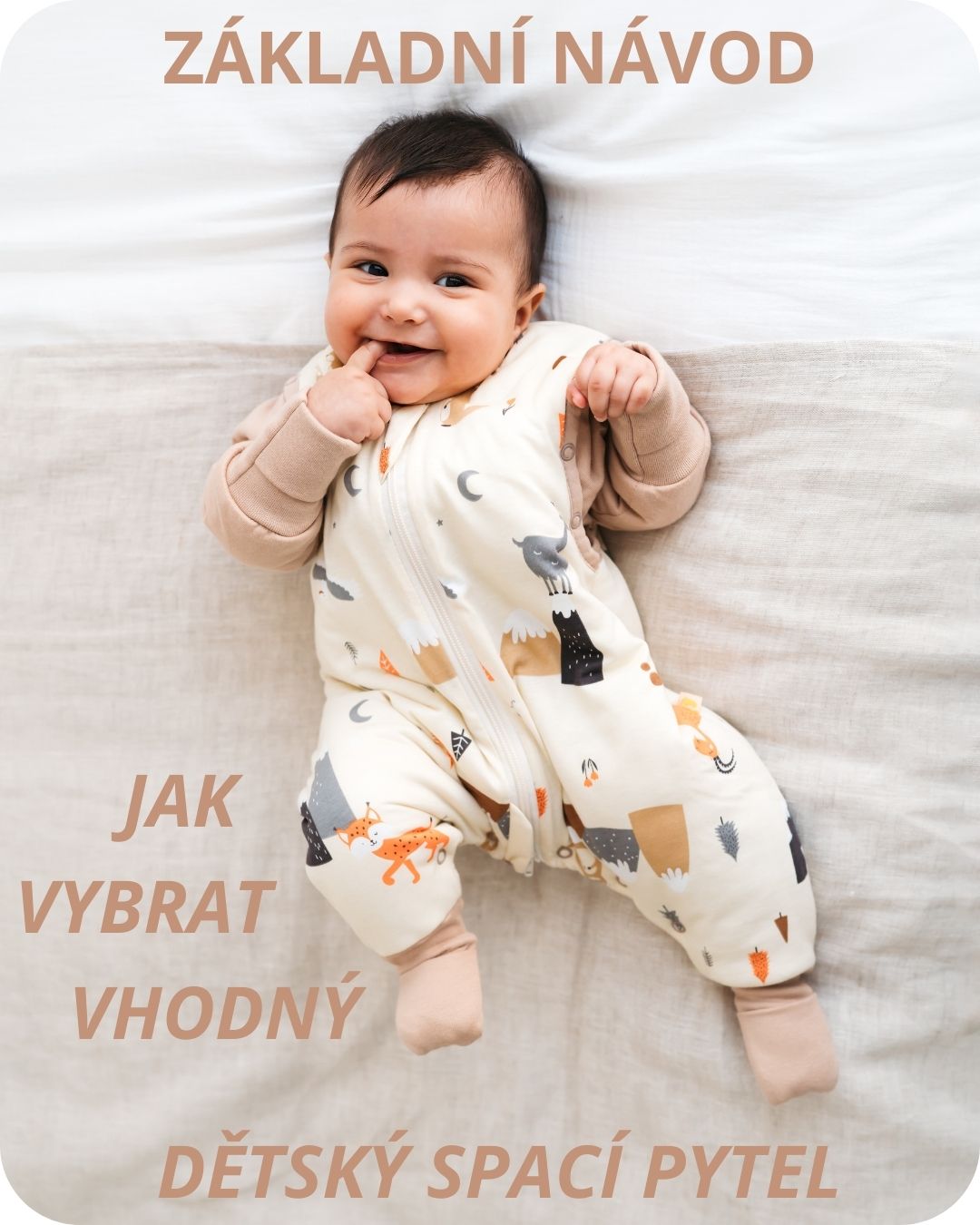 Rychlý průvodce výběrem dětského spacího pytle – velikost, TOG, střih.